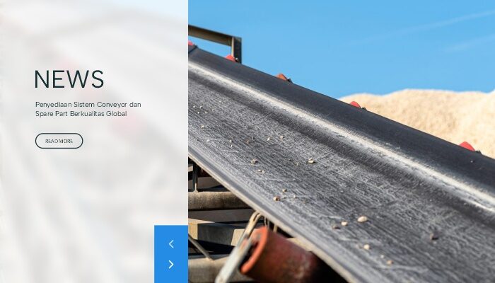 Penyediaan Sistem Conveyor dan Spare Part Berkualitas Global